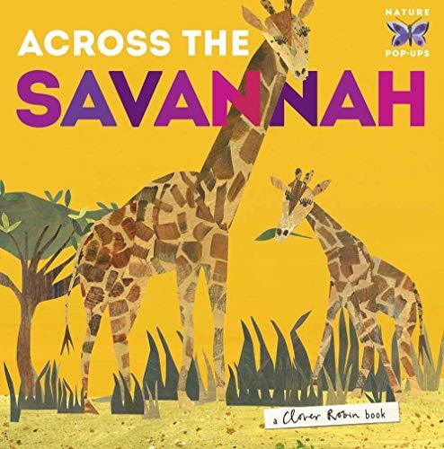 Across the Savannah (Used Hardcover) - Libby Walden