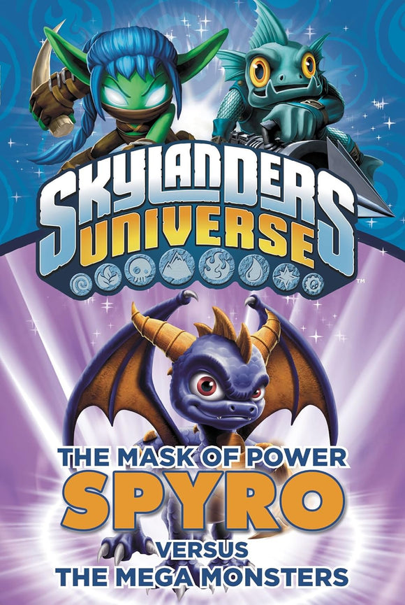 Skylanders Universe The Mask of Power Spyro Versus the Mega Monsters (Used Paperback) - Onk Beakman