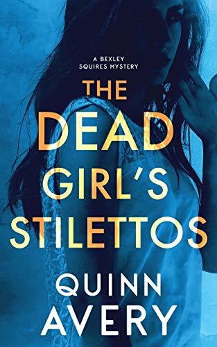 The Dead Girl's Stilettos (Used Paperback) - Quinn Avery