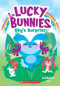 Lucky Bunnies: Sky's Surprise (Used Paperback) - Catherine Coe