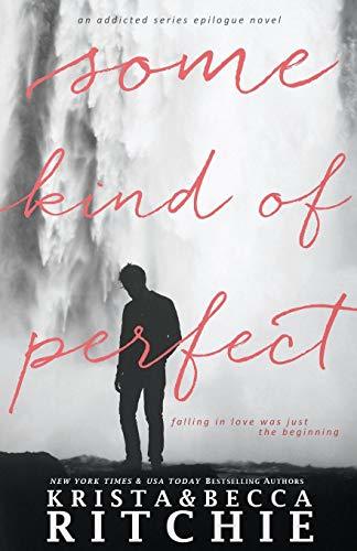 Some Kind of Perfect (Used Paperback) - Krista Ritchie, Becca Ritchie