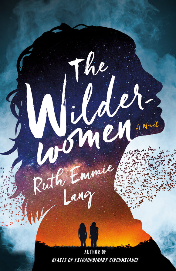 The Wilderwomen (Used Hardcover) - Ruth Emmie Lang