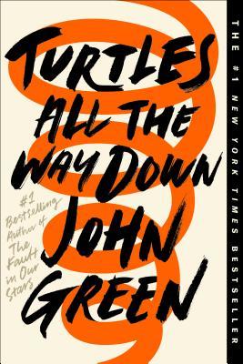 Turtles All the Way Down (Used Paperback) - John Green