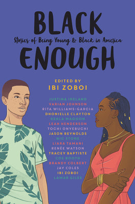 Black Enough Stories of Being Young & Black in America (Used Paperback) - Ibi Zoboi
