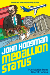 Medallion Status (Used Hardcover) - John Hodgman