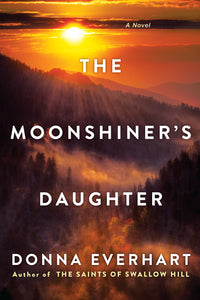 The Moonshiner's Daughter (Used Paperback) - Donna Everhart