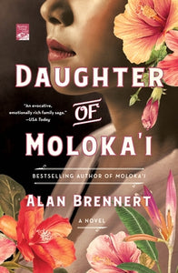Daughter of Moloka'i (Used Paperback) - Alan Brennert