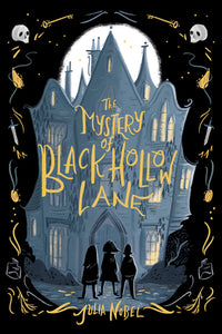 The Mystery of Black Hollow Lane (Used Paperback) - Julia Nobel