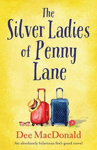 The Silver Ladies of Penny Lane (Used Paperback) - Dee MacDonald