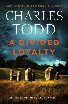 A Divided Loyalty (Used Hardcover) - Charles Todd