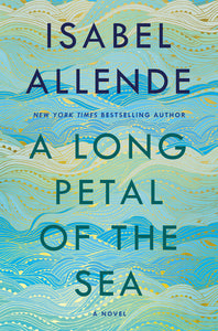 A Long Petal of the Sea (Used Hardcover) - Isabel Allende