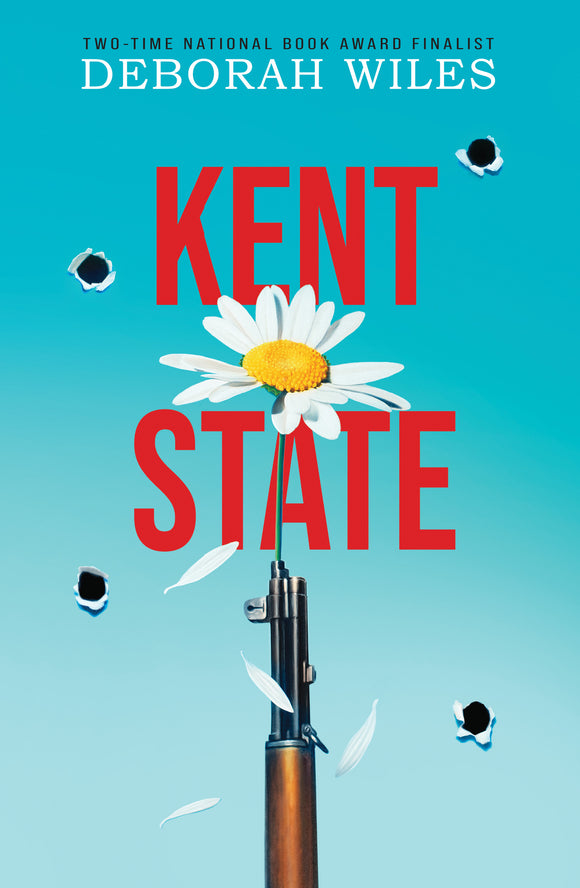 Kent State (Used Hardcover) - Deborah Wiles