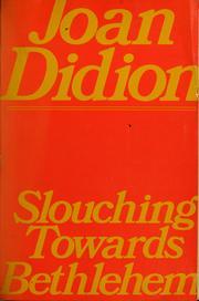 Slouching Towards Bethlehem (Used Paperback) - Joan Didion
