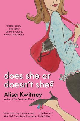 Does She or Doesn't She? (Used Paperback) - Alisa Kwitney