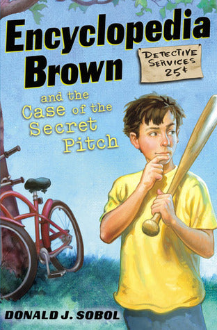 Encyclopedia Brown and the Case of the Secret Pitch (Used Paperback) - Donald J. Sobol