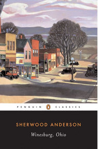 Winesburg, Ohio (Used Paperback) - Sherwood Anderson