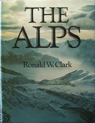 The Alps (Used Hardcover) - Ronald William Clark