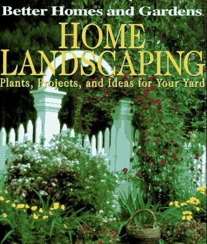 Home Landscaping (Used Book) - Better Homes and Gardens
