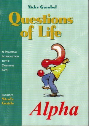 Questions of Life: A Practical Introduction to the Christian Faith (Used Paperback) - Nicky Gumbel