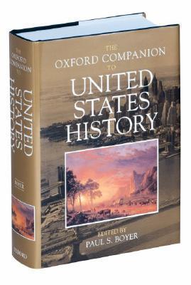 The Oxford Companion to United States History (Used Hardcover) - Paul S. Boyer