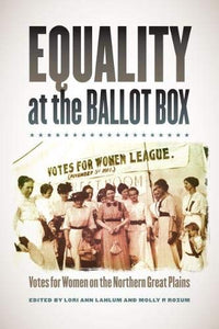 Equality at the Ballot Box (Used Hardcover) - Lori Ann Lahlum & Molly P. Rozum