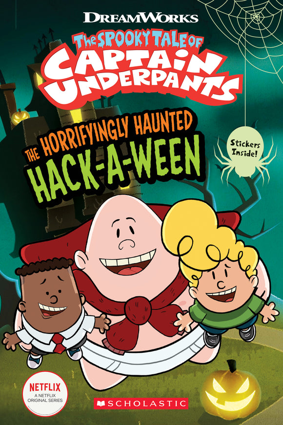 The Spooky Tale of Captain Underpants The Horrifyingly Haunted Hack-A-Ween (Used Paperback) - Scholastic