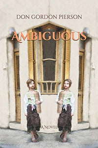 Ambiguous (Used Paperback) - Don Gordon Pierson