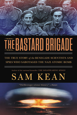 The Bastard Brigade (Used Paperback) -