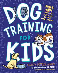 Dog Training for Kids (Used Paperback) - Vanessa Marin