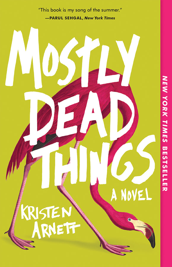 Mostly Dead Things (Used Paperback) - Kristen Arnett