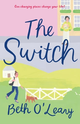 The Switch (Used Paperback) - Beth O'Leary