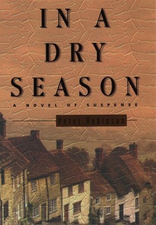 In A Dry Season (Used Hardcover) - Peter Robinson