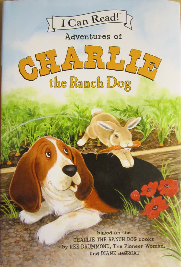 Adventures of Charlie the Ranch Dog (Used Hardcover) - Ree Drummond, The Pioneer Woman, and Diane DeGroat