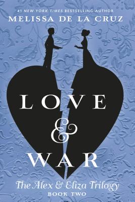 Love & War (Used Paperback) - Melissa de la Cruz