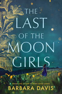 The Last of the Moon Girls (Used Paperback) - Barbara Davis