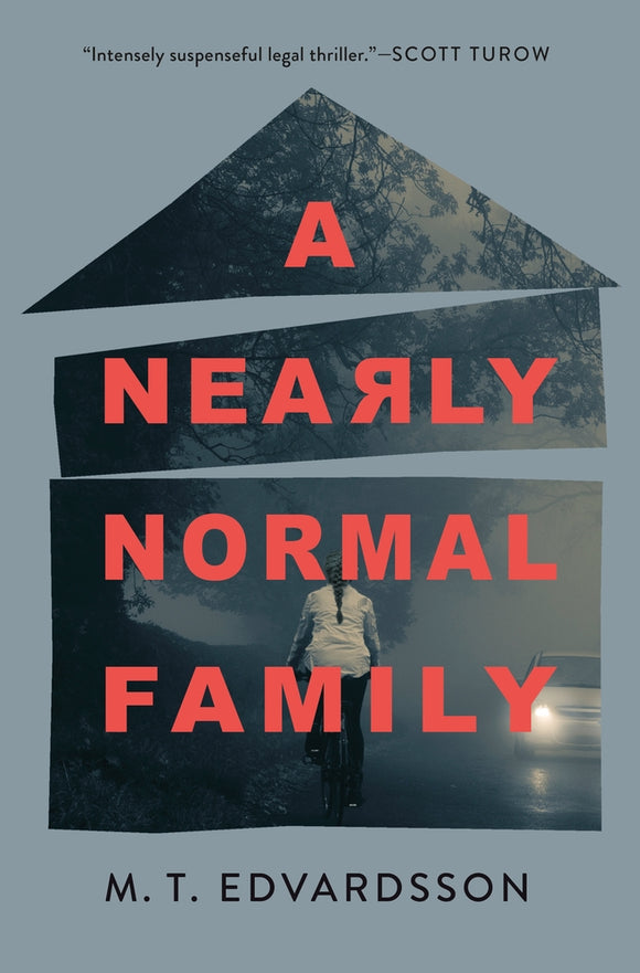 A Nearly Normal Family (Used Hardcover) - M.T. Edvardsson