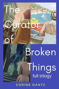 The Curator of Broken Things (Used Paperback) - Corine Gantz