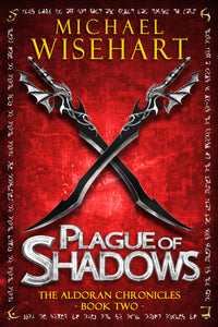 Plague of Shadows (Used Signed Paperback) - Michael Wisehart