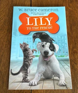 Lily to the Rescue (Used Paperback) - W. Bruce Cameron