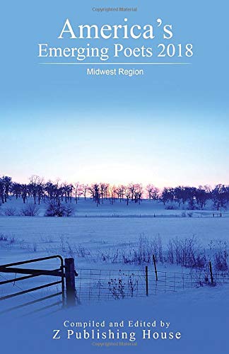 America's Emerging Poets 2018: Midwest Region (Used Paperback) - Z Publishing House