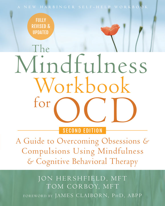 The Mindfulness Workbook for OCD (Used Paperback) - Jon Hershfield, MFT & Tom Corboy, MFT