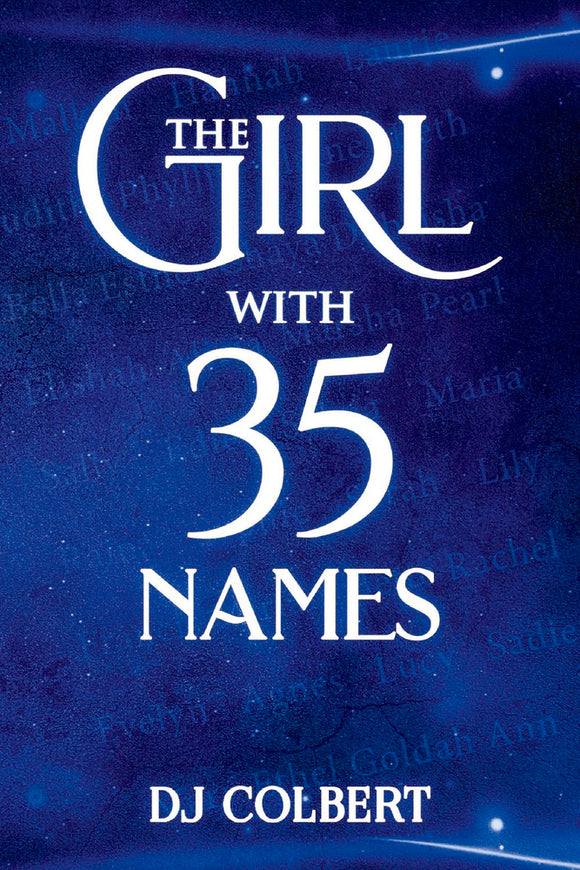 The Girl with 35 Names (Used Paperback) - D. J. Colbert
