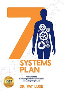 7 Systems Plan (Used Hardcover) - Dr. Pat Luse