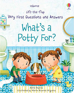 Very First Questions and Answers: What's a potty for? (Used Board Book) - Katie Daynes ,  Marta Álvarez Miguéns  (Illustrator)