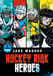 Hockey Rink Heroes (Used Paperback) - Jake Maddox
