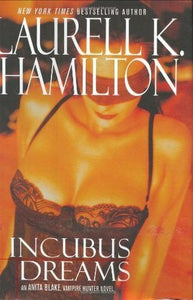 Incubus Dreams (Used Hardcover) - Laurell K. Hamilton