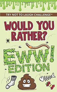 Try Not to Laugh Challenge Would You Rather? Eww! Edition (Used Paperback) - Crazy Corey