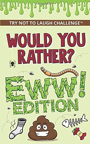 Try Not to Laugh Challenge Would You Rather? Eww! Edition (Used Paperback) - Crazy Corey