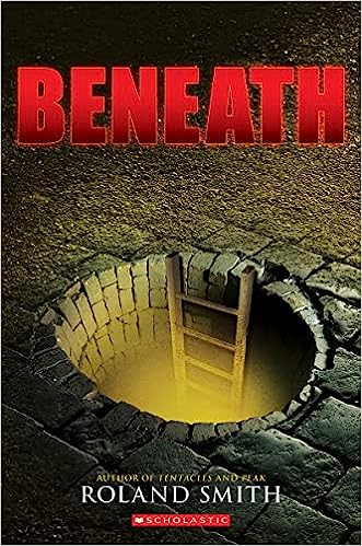 Beneath (Used Paperback) -Roland Smith
