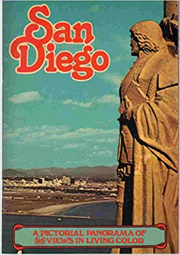 San Diego: A Pictorial Panorama of 95 Views in Living Color (Used Book) - Southern Empire